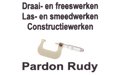 Pardon Rudy Draai-, Frees- en Laswerken
